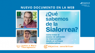 Publicamos junto a Merz Therapeutic Iberia un documento para dar a conocer las características, consecuencias y tratamientos de la sialorrea en parálisis cerebral