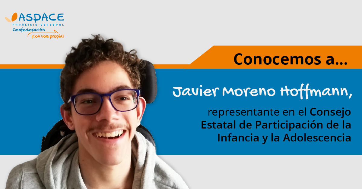 Javier Moreno Hoffmann, representante en el Consejo Estatal de Participación de la Infancia y de la Adolescencia: “mi objetivo es conseguir un futuro mejor para todas las personas”