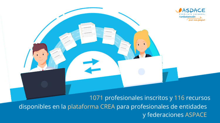 La plataforma CREA cuenta con 16 nuevos recursos para profesionales de entidades y federaciones ASPACE