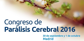 Confederación ASPACE y ASPACE Madrid abren el plazo de inscripciones para el Congreso de Parálisis Cerebral 2016