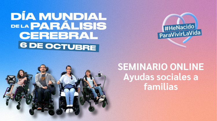Apoyos, ayudas sociales y la CUME para familias de menores con parálisis cerebral, temas centrales del primer seminario online de nuestro Congreso