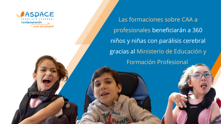 180 profesionales de entidades ASPACE se formarán en Comunicación Aumentativa y Alternativa gracias al Ministerio de Educación y Formación Profesional